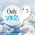 Only Spirits